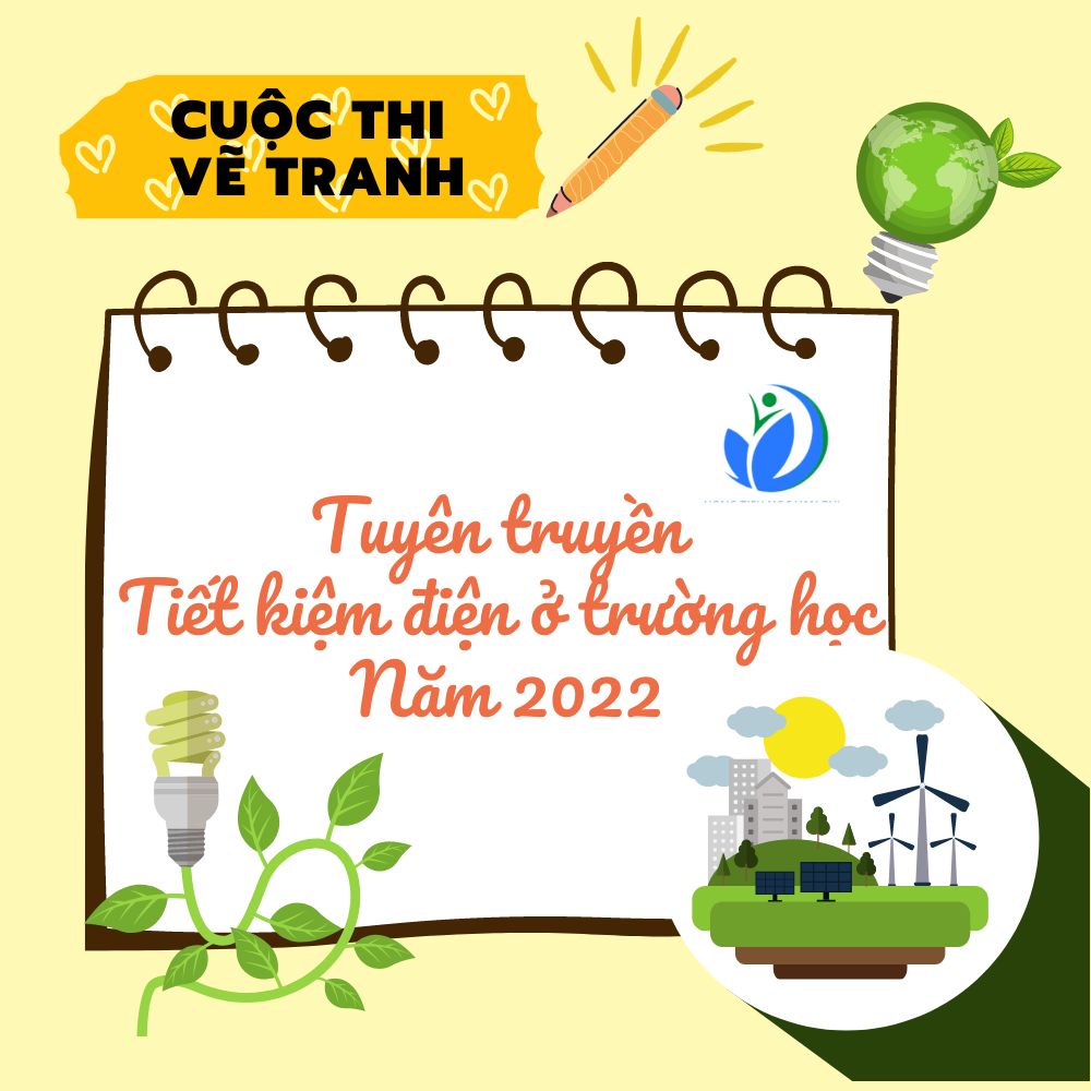 Thông báo Cuộc thi vẽ tranh tuyên truyền tiết kiệm điện ở trường học năm 2022