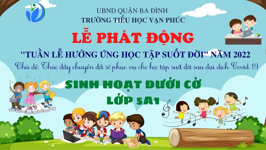 Thầy và trò Trường Tiểu học Vạn Phúc hưởng ứng “Tuần lễ Hưởng ứng học tập suốt đời” năm 2022