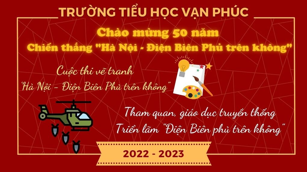 Liên đội Trường Tiểu học Vạn Phúc tổ chức các hoạt động thi đua chào mừng 50 năm Chiến thắng "Hà Nội - Điện Biên Phủ trên không"