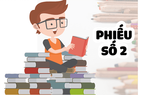 Phiếu bài tập Toán - Tiếng Việt ôn tập cuối năm - Phiếu Số 2