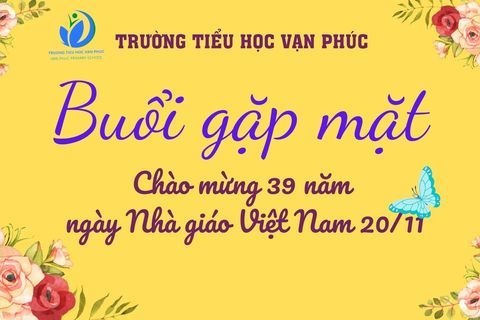 Lắng đọng cảm xúc một mùa tri ân "đáng nhớ" của thầy và trò Trường Tiểu học Vạn Phúc