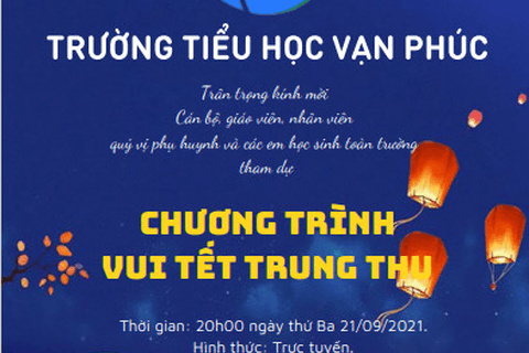 Trường Tiểu học Vạn Phúc hân hoan tổ chức chương trình Vui Tết Trung thu