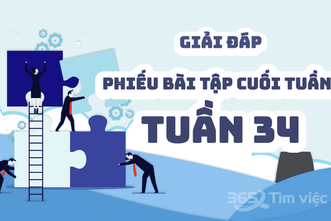 Giải đáp Phiếu ôn tập Toán - Tiếng Việt (Tuần 34)