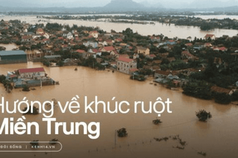 Lời kêu gọi: Toàn dân tham gia ủng hộ miền Trung khắc phục thiệt hại do mưa lũ