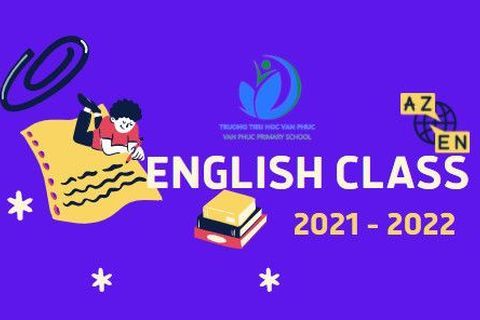 English Class - Trang thông tin bài tập ôn luyện Tiếng Anh của Trường Tiểu học Vạn Phúc