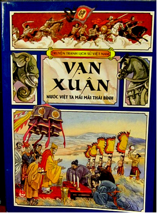 GIỚI THIỆU SÁCH THÁNG 02: “VẠN XUÂN - NƯỚC VIỆT TA MÃI MÃI THÁI BÌNH”