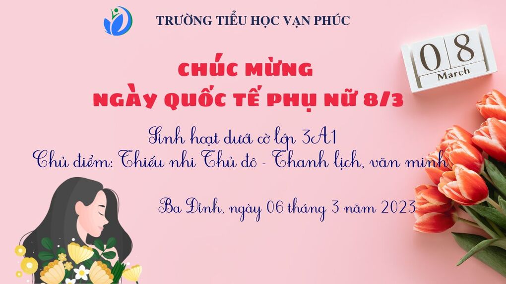 Quốc tế Phụ nữ 8/3 - “Ngày hội Nói lời cảm ơn” của các em học sinh trường Tiểu học Vạn Phúc dành tặng những người phụ nữ thân yêu!