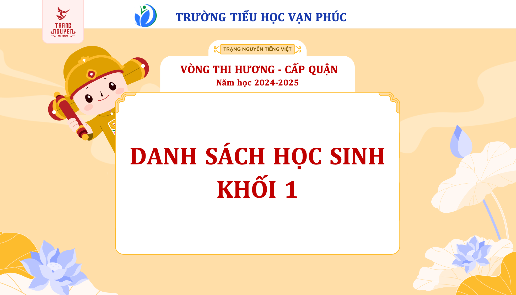 Thông báo danh sách học sinh khối 1 tham dự vòng thi Hương - cấp Quận sân chơi TNTV năm học 2024-2025
