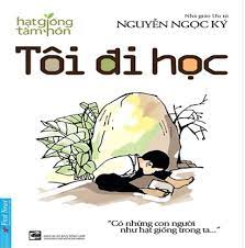 Giới thiệu sách Tháng 9: Cuốn sách "Tôi đi học"