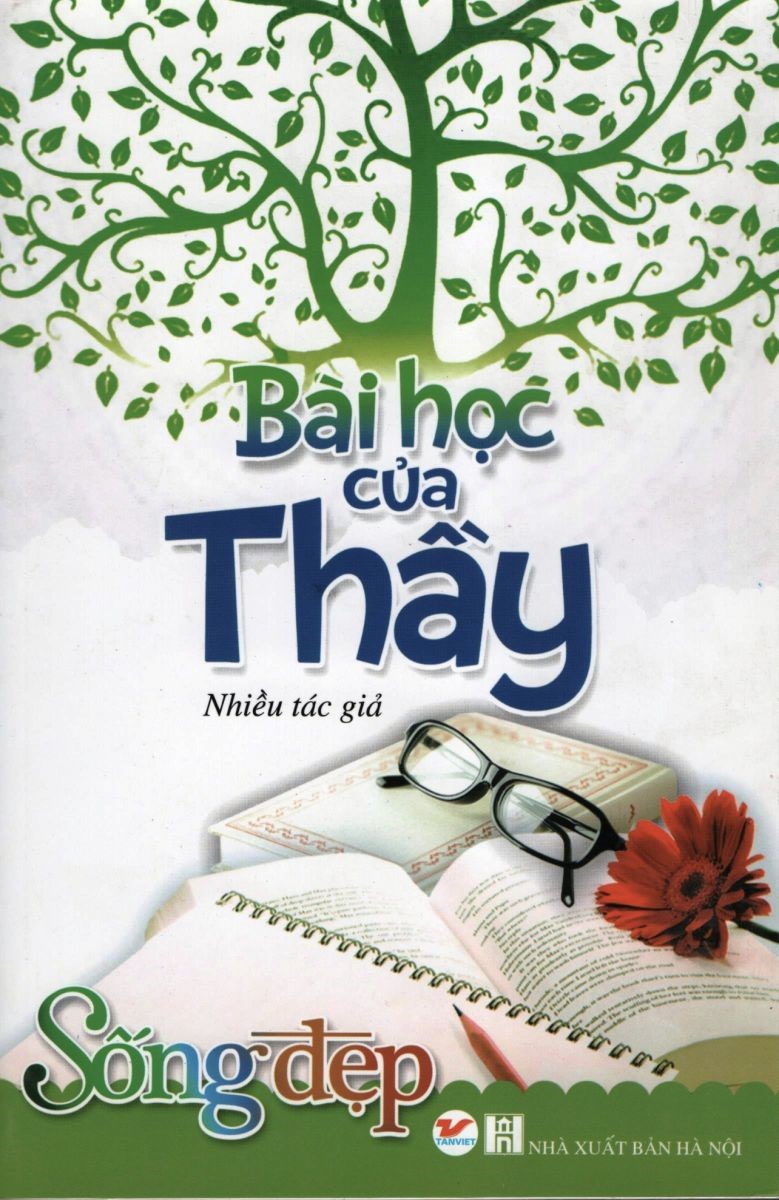 Giới thiệu sách Tháng 10: Cuốn sách “Bài học của thầy”