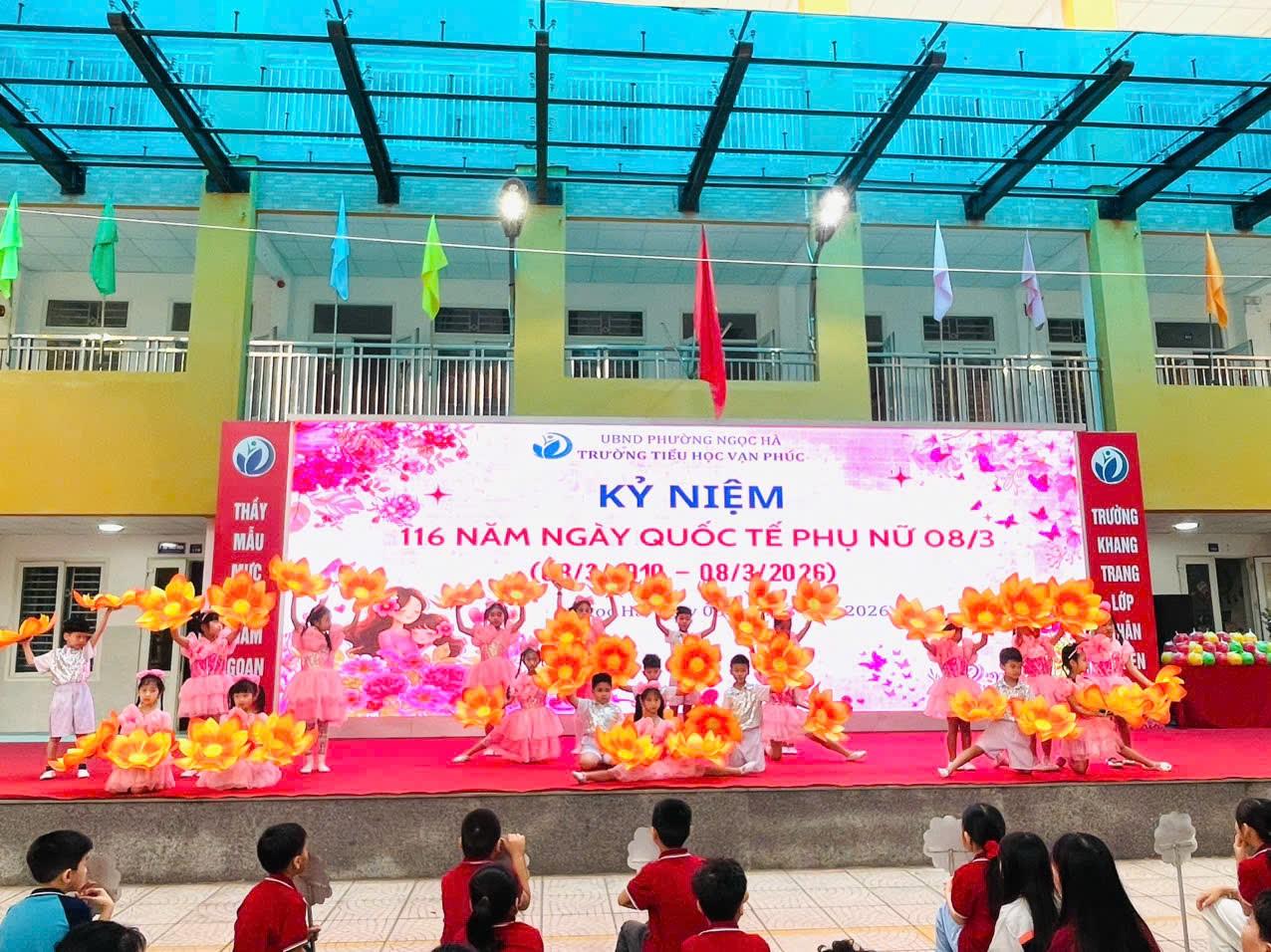 TRƯỜNG TIỂU HỌC VẠN PHÚC KỶ NIỆM 116 NĂM NGÀY QUỐC TẾ PHỤ NỮ 8/3 – LAN TỎA YÊU THƯƠNG, TÔN VINH VẺ ĐẸP VÀ NHỮNG CỐNG HIẾN CỦA PHỤ NỮ