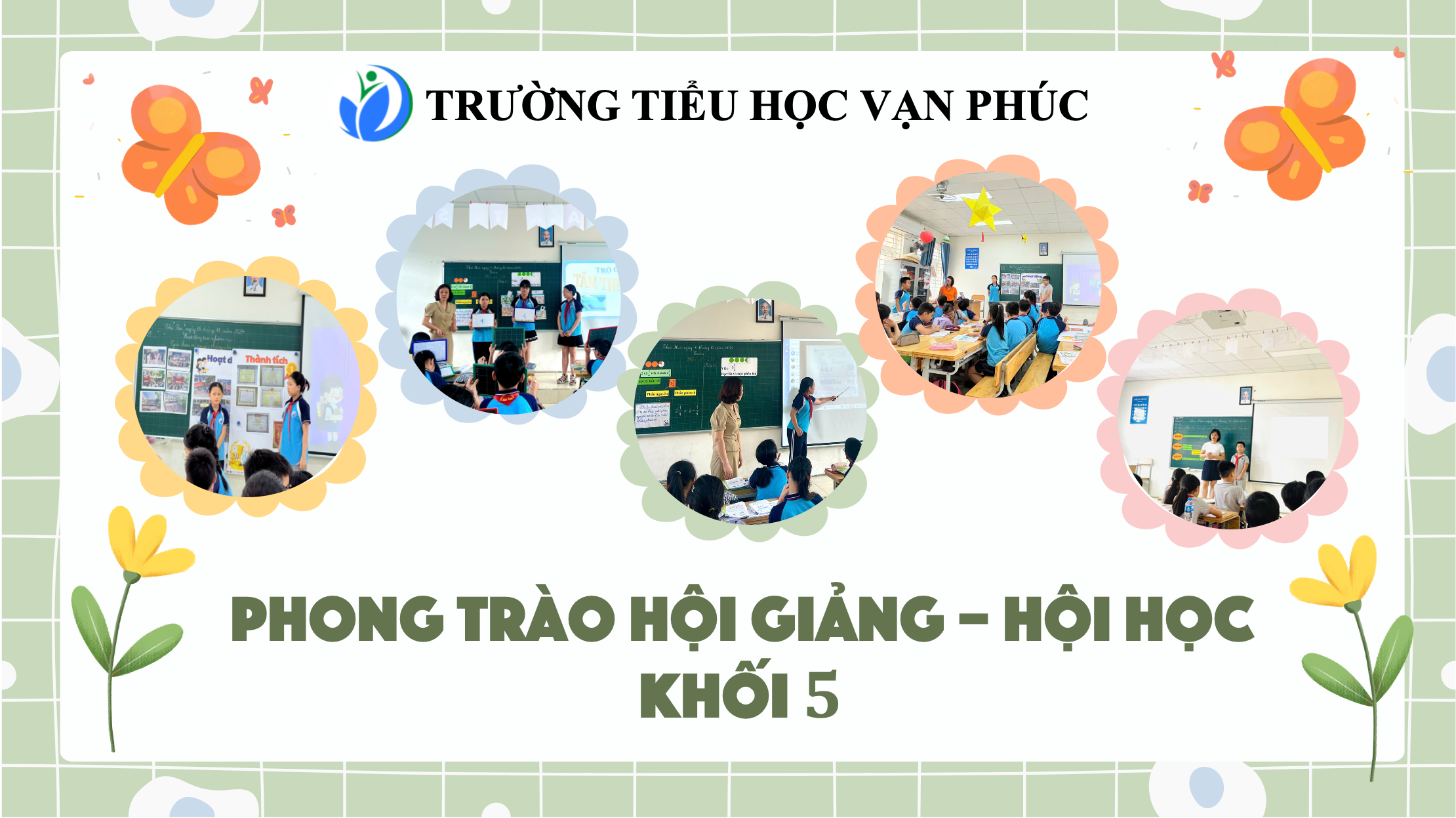 Giáo viên khối 5 Trường Tiểu học Vạn Phúc thực hiện các tiết Chuyên đề - Hội giảng chất lượng Chào mừng ngày Nhà giáo Việt Nam 20/11
